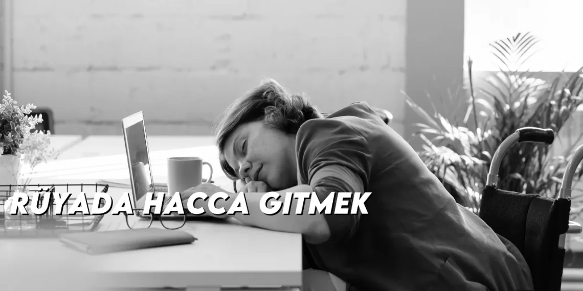 ruyada-hacca-gitmek-gorseli