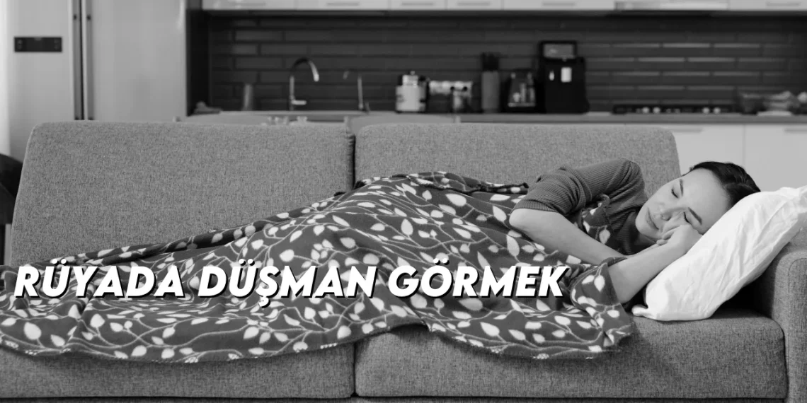 ruyada-dusman-gormek-gorseli