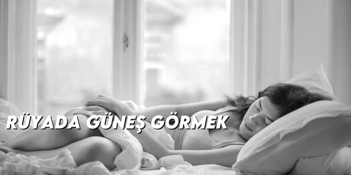 ruyada-gunes-gormek-gorseli