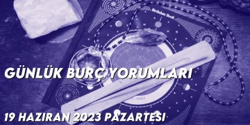 gunluk-burc-yorumlari-19-haziran-2023-gorseli