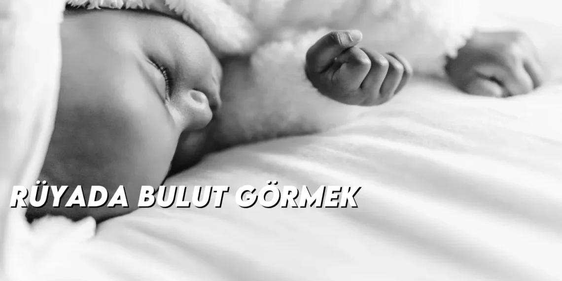 ruyada-bulut-gormek-gorseli