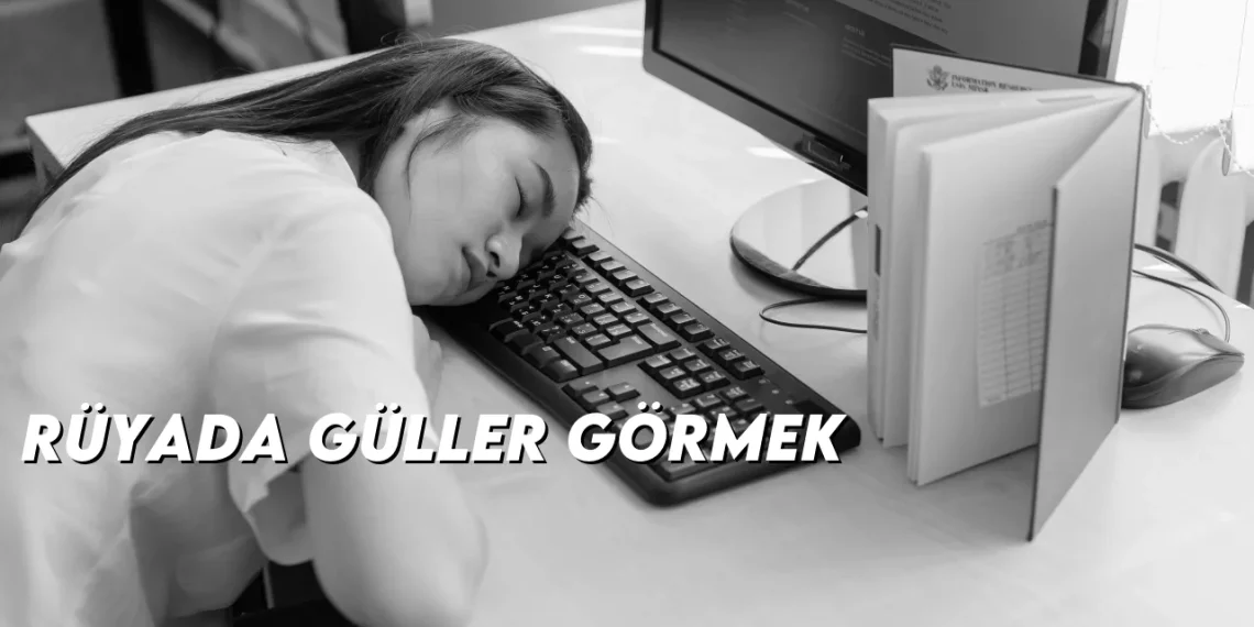 ruyada-guller-gormek-gorseli