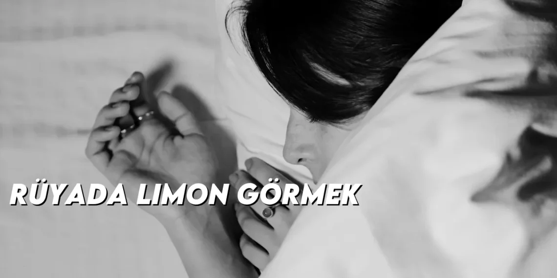 ruyada-limon-gormek-gorseli