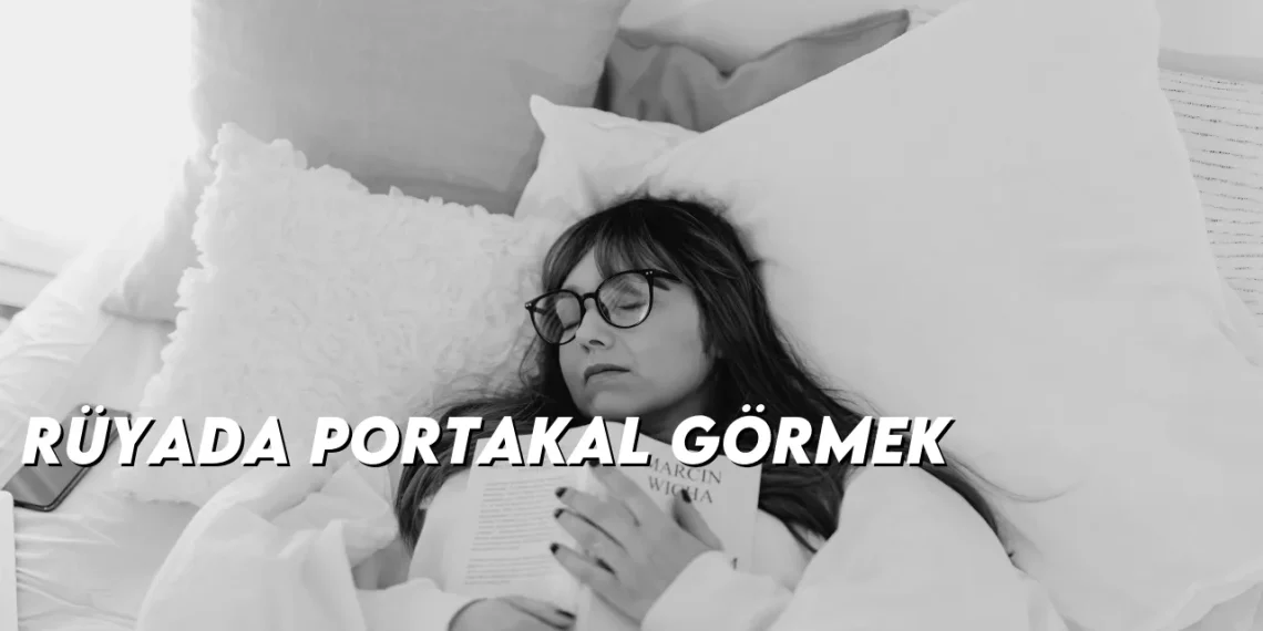ruyada-portakal-gormek-gorseli