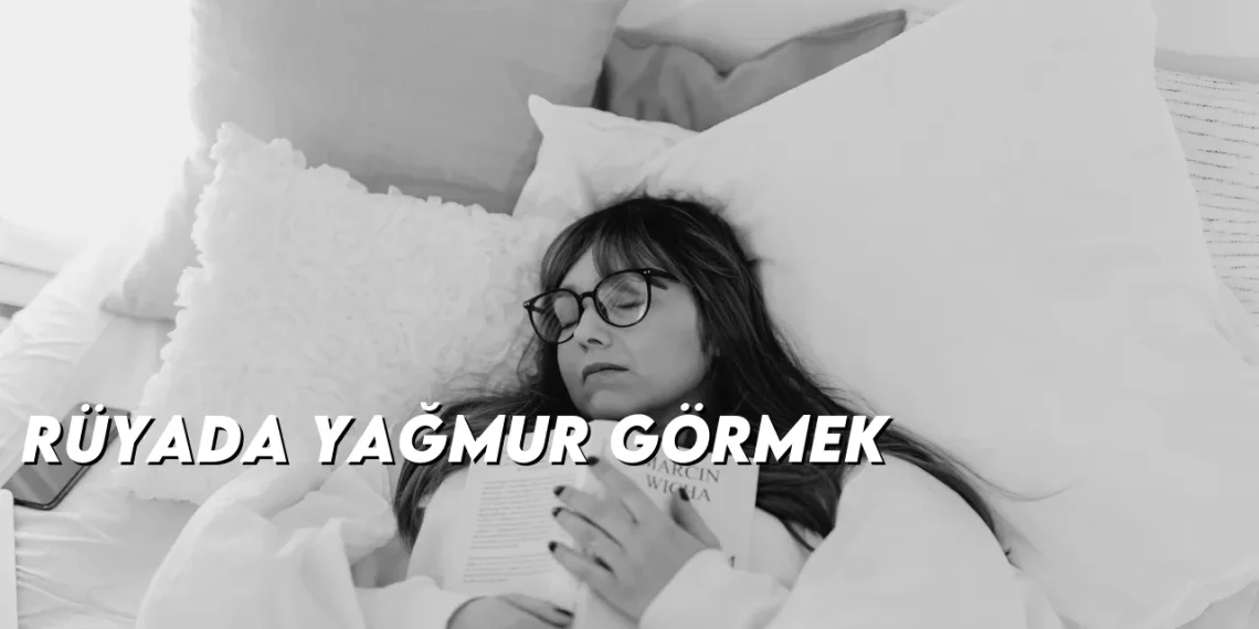 ruyada-yagmur-gormek-gorseli