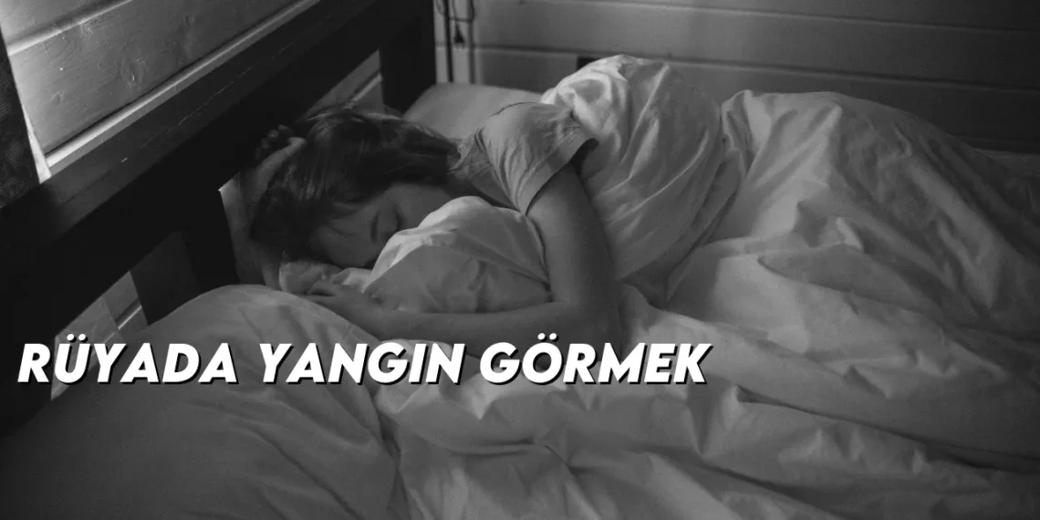 ruyada-yangin-gormek-gorseli