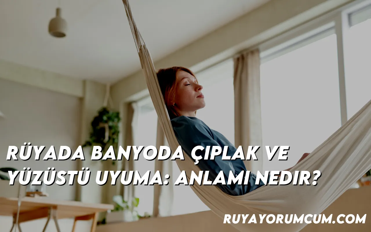 ruyada-banyoda-ciplak-ve-yuzus