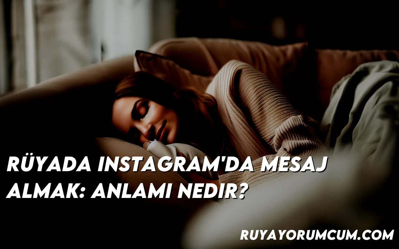 ruyada-instagramda-mesaj-almak