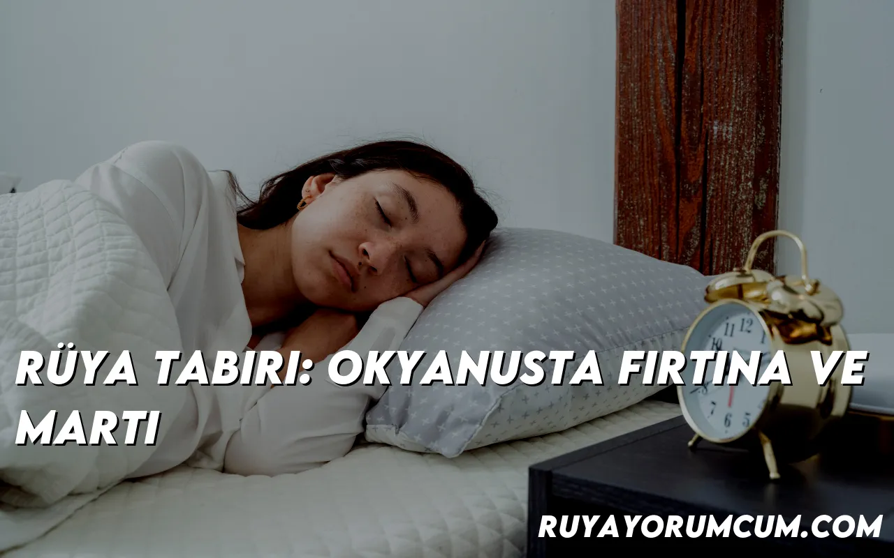 ruya-tabiri-okyanusta-firtina-