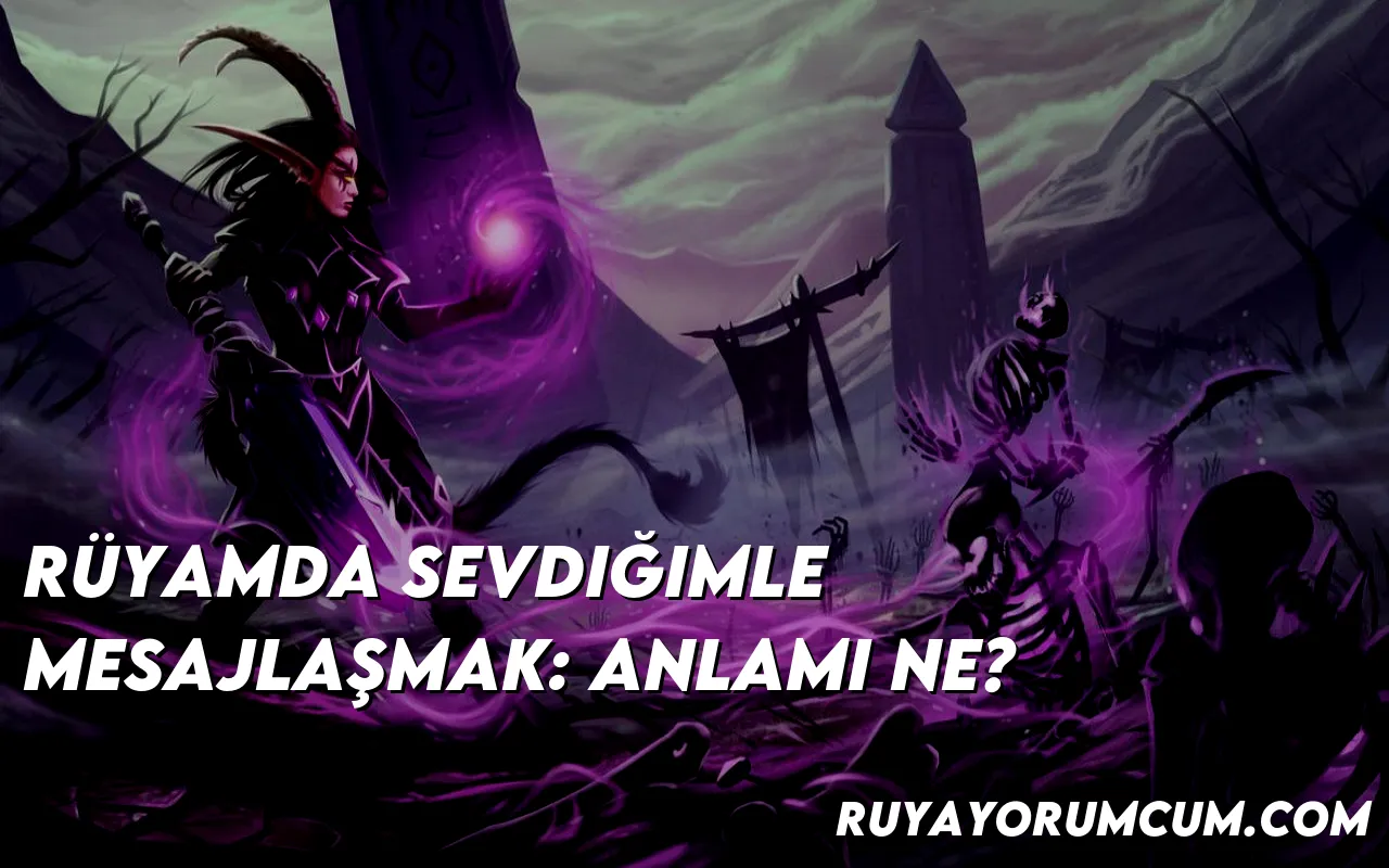 ruyamda-sevdigimle-mesajlasmak